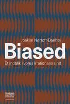 Biased