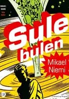 Sulebulen