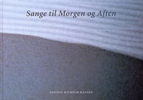 Sange til Morgen og Aften