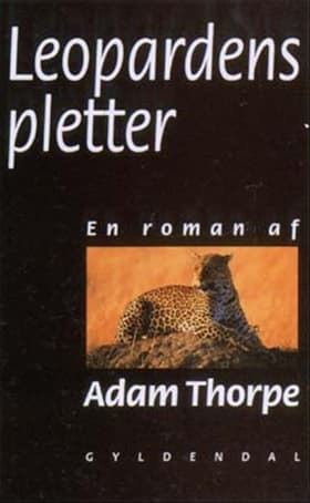 Leopardens pletter af Adam Thorpe