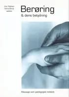 Berøring & dens betydning