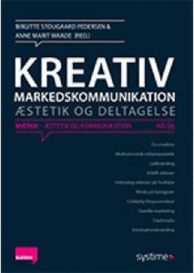 Kreativ markedskommunikation af Birgitte Stougaard Pedersen