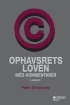 Ophavsretsloven med kommentarer