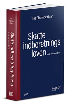 Skatteindberetningsloven med kommentarer af Tina Charlotte Olsen