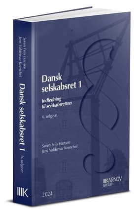 Dansk selskabsret 1 - indledning til selskabsretten af Søren Friis Hansen