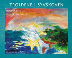 Troldene i Syvskoven af Cecilie Falkenberg