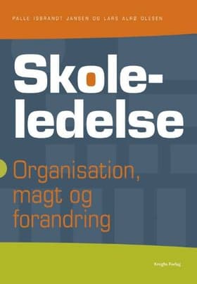 Skoleledelse af Palle Isbrandt Jansen