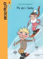 På ski i Søby - Børnebog af Helle Dyhr Fauerholdt