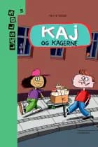 Kaj og kagerne