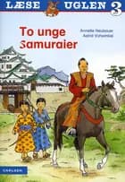 To unge samuraier