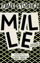 True Stories: Mille