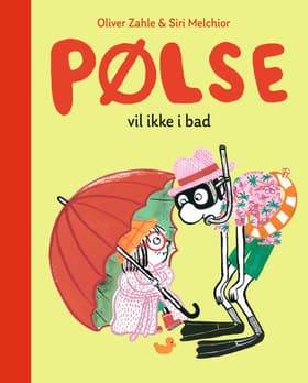 Pølse vil ikke i bad af Oliver Zahle