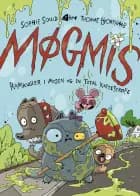 Møgmis 2: Romkugler i mosen og en total kattestrofe (Lyt & Læs)