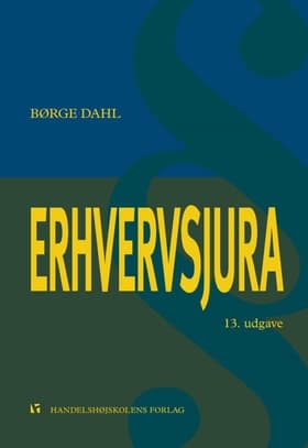 Erhvervsjura - i et markedsøkonomisk perspektiv af Børge Dahl