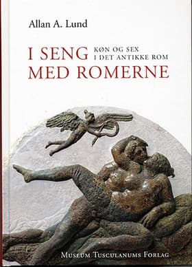 I seng med romerne af Allan A. Lund