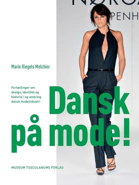 Dansk på mode! af Marie Riegels Melchior