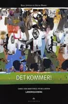 Det kommer!