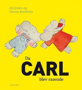 Da Carl blev rasende af Ida Jessen