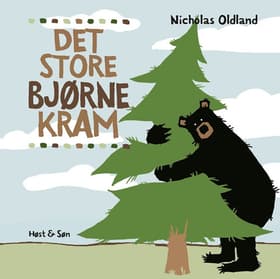 Det store bjørnekram af Nicholas Oldland