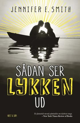 Sådan ser lykken ud af Jennifer E. Smith