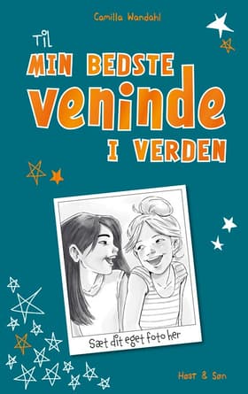 Til min bedste veninde i verden af Camilla Wandahl