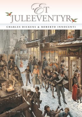 Et juleeventyr.Illustreret af Roberto Innocenti af Charles Dickens