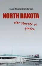NORTH DAKOTA dér starter vi forfra