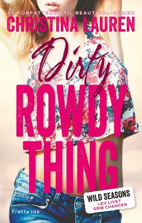 Dirty Rowdy Thing af Jan Christensen