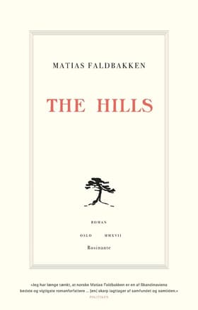The Hills af Matias Faldbakken