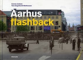 Aarhus Flashback af Connie Jantzen