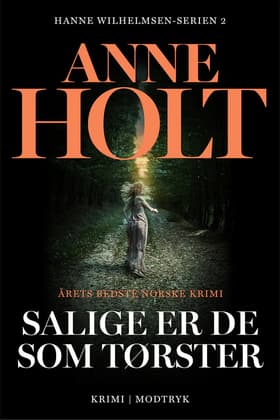 Salige er de som tørster af Anne Holt