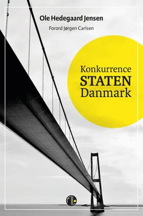 Konkurrencestaten Danmark af Ole Hedegaard Jensen