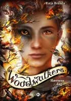 Woodwalkers - Hævnens dag
