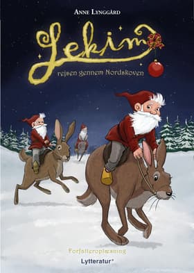 Rejsen gennem Nordskoven af Anne Lynggård