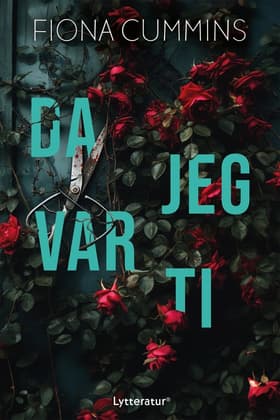 Da jeg var ti af Fiona Cummins