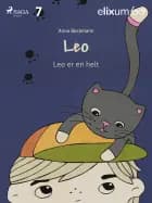 Leo er en helt