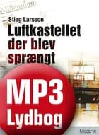 Luftkastellet der blev sprængt
