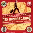 Den hundredårige der kravlede ud ad vinduet og forsvandt