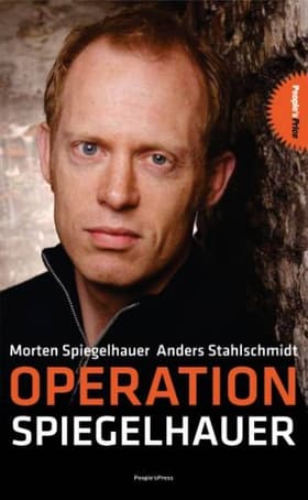 Operation Spiegelhauer af Morten Spiegelhauger