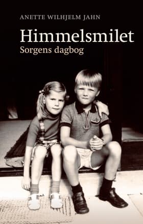 Himmelsmilet af Anette Wilhjelm Jahn