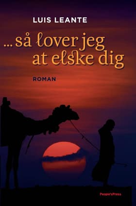 ... så lover jeg at elske dig af Luis Leante
