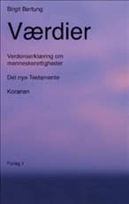 Værdier af Birgit Bertung