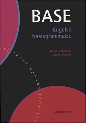 Base - engelsk basisgrammatik af Christer Johansson