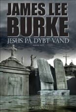 Jesus på dybt vand af James Lee Burke