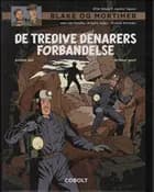 Blake og Mortimer: De tredive denarers forbandelse, anden del