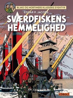 Sværdfiskens hemmelighed af Edgar P. Jacobs