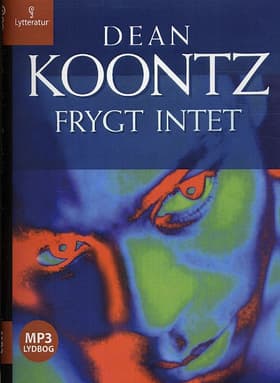Frygt intet af Dean R. Koontz