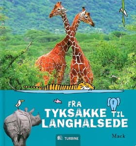 Fra tyksakke til langhalsede af Mack