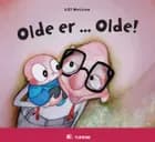 Olde er - Olde!