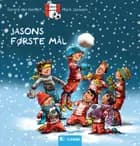 Jasons første mål